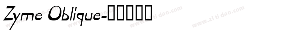 Zyme Oblique字体转换
